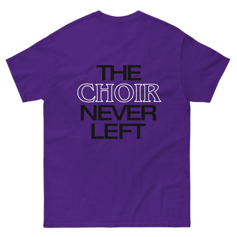 The Choir Never Left Short Sleeve Tee Back